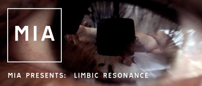 MIA presents LIMBIC RESONANCE