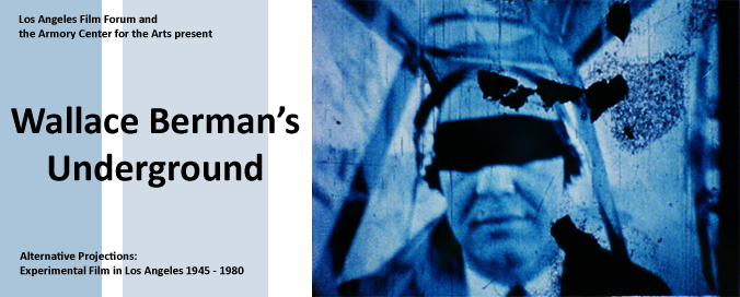 Wallace Berman's Underground Film Screening