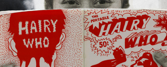 Hairy Who & The Chicago Imagists Film Screening
