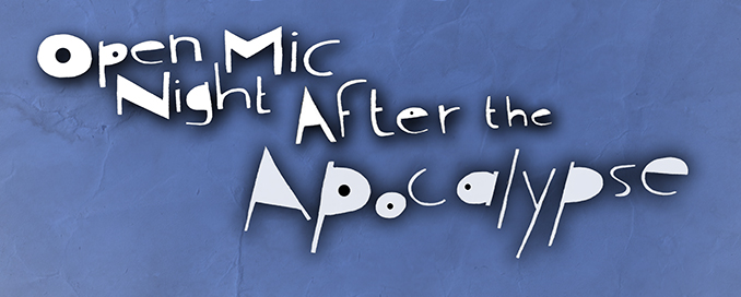 Open Mic Night After The Apocalypse film screening
