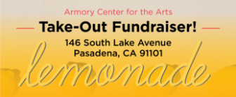 Lemonade Pasadena Take-Out Fundraiser for the Armory