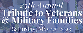 Community Partner Event: 25th Annual Tribute to Veterans and their Families