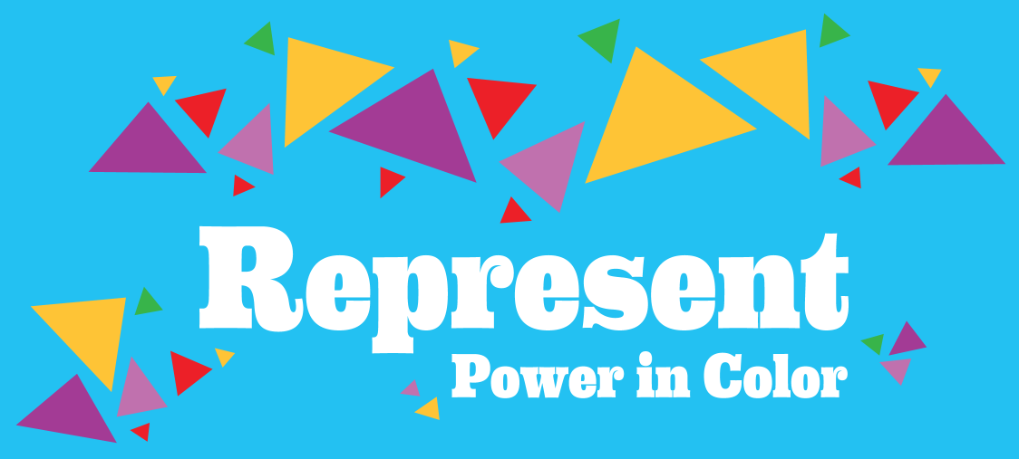 REPRESENT: The Power of Color