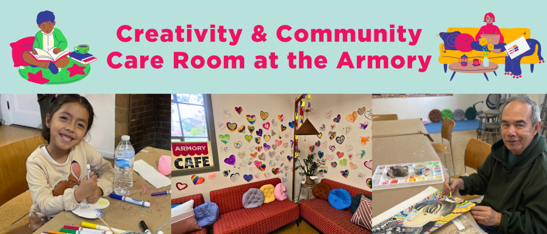 Creativity & Community Care Room at the Armory