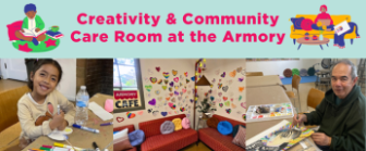 Creativity & Community Care Room at the Armory