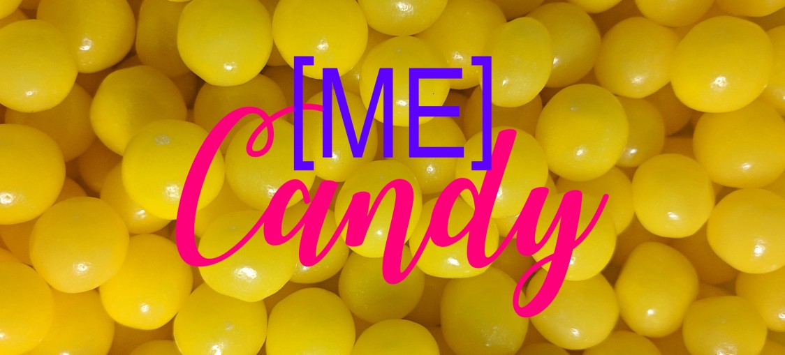 [ME] Candy