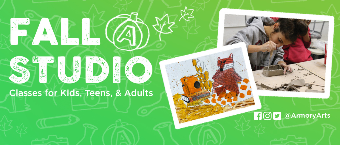 Fall Studio Classes Fall Studio Classes